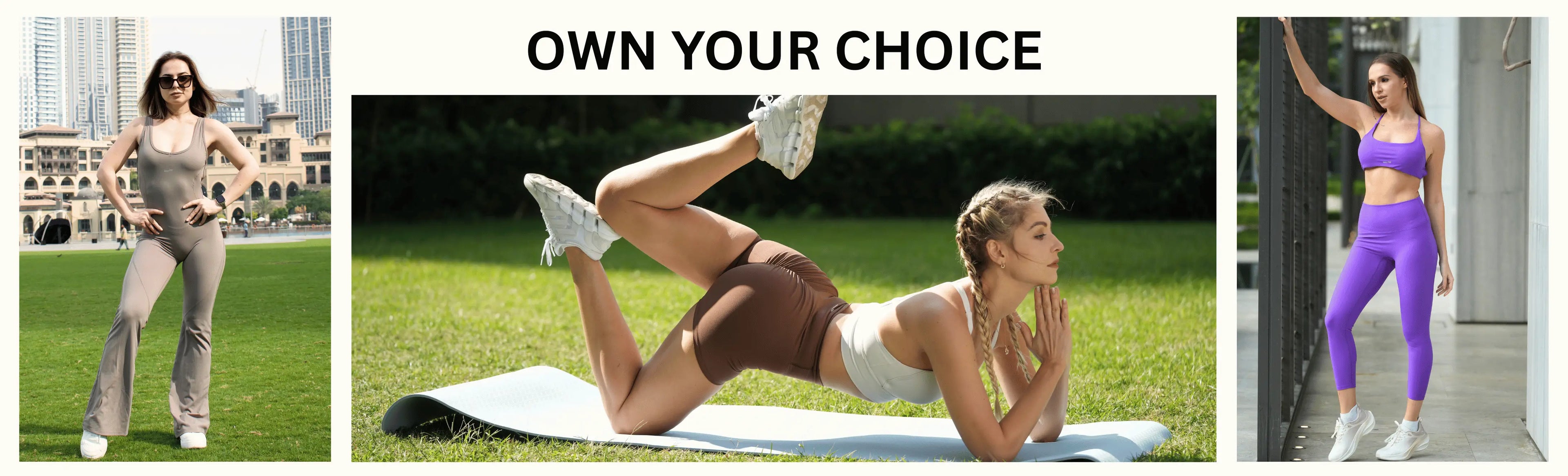 Three women in workout attire with text 'OWN YOUR CHOICE' on a white background.
